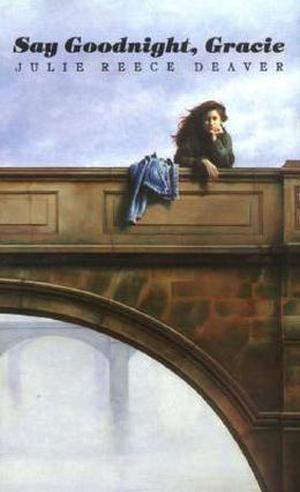 Say Goodnight, Gracie by Julie Reece Deaver