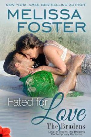 Fated for Love (Love in Bloom #16)