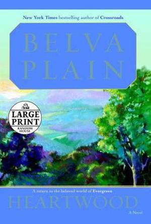 Heartwood by Belva Plain