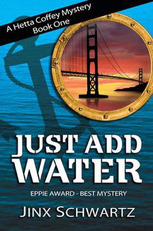 Just Add Water (Hetta Coffey Mystery #1)