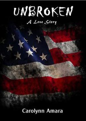 Unbroken by Carolynn Amara