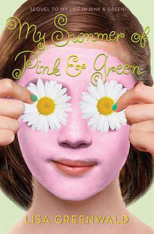 My Summer of Pink & Green (Pink & Green #2)