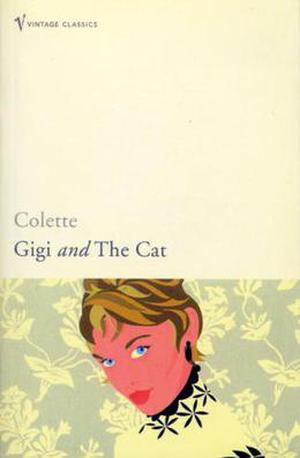 Gigi & The Cat by Colette
