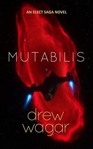 Mutabilis (Oolite Saga #2)