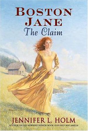 The Claim (Boston Jane #3)
