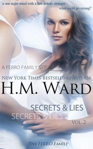 Secrets & Lies 2: The Ferro Family by H.M. Ward
