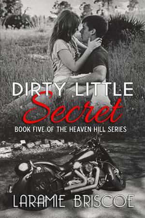 Dirty Little Secret (Heaven Hill #5)