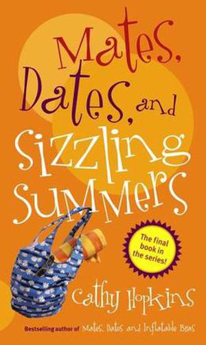 Mates, Dates, and Sizzling Summers (Mates, Dates #12)