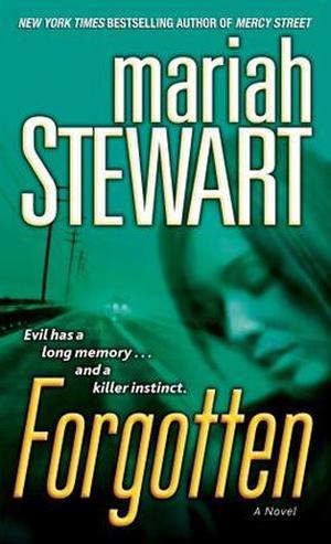 Forgotten by Mariah Stewart