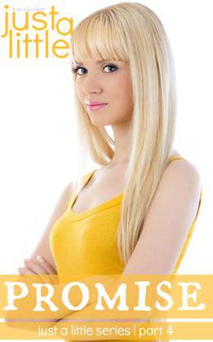 Just a Little Promise (Just a Little #4)