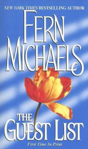 The Guest List by Fern Michaels