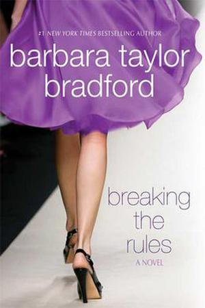 Breaking the Rules (Emma Harte Saga #7)