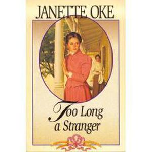 Too Long a Stranger (Women of the West #9)