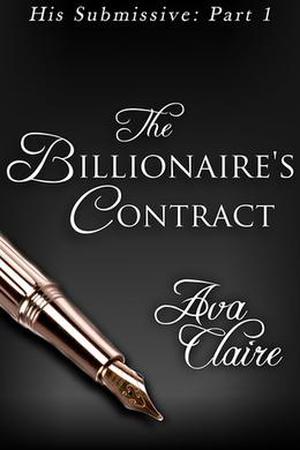 The Billionaire's Contract by Ava Claire