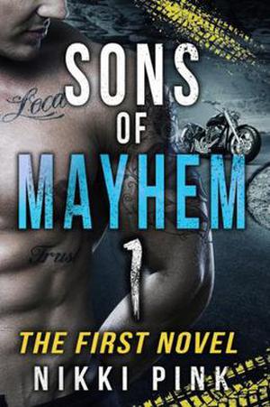 Sons of Mayhem (Sons of Mayhem #1)