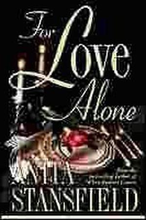 For Love Alone (Trevor Family Saga #5)