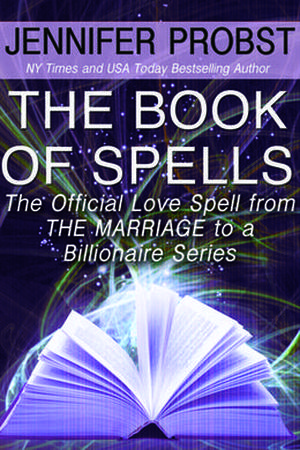 The Book of Spells (Marriage to a Billionaire #4.5)