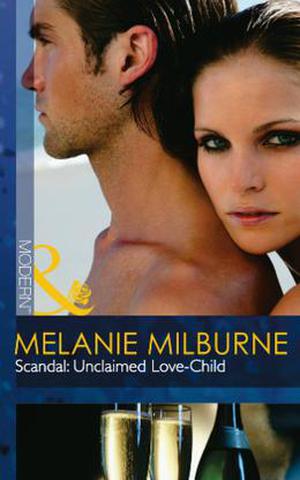 Scandal: Unclaimed Love-Child (The Sabbatini Brothers #1)