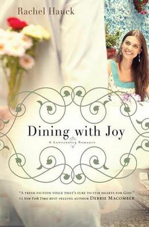 Dining with Joy by Rachel Hauck