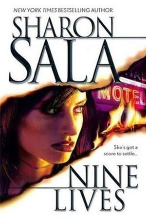 Nine Lives by Sharon Sala