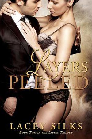 Layers Peeled by Lacey Silks