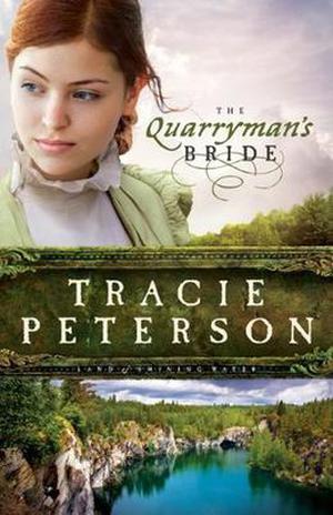 The Quarryman's Bride (Land of Shining Water #2)