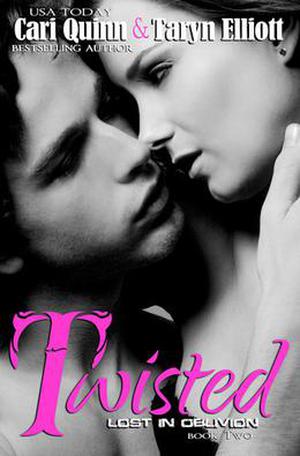 Twisted by Cari Quinn, Taryn Elliott