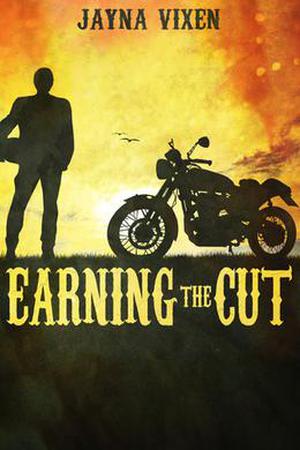 Earning the Cut by Jayna Vixen