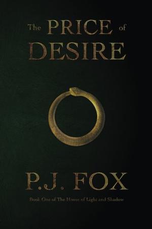 The Price of Desire (The House of Light and Shadow #1)