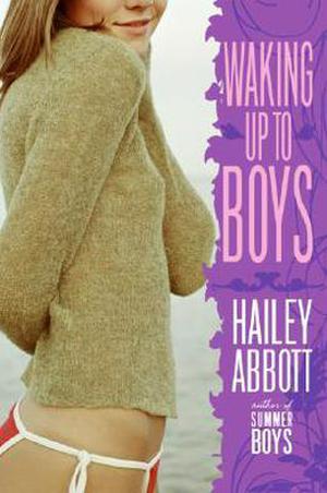 Waking Up to Boys by Hailey Abbott