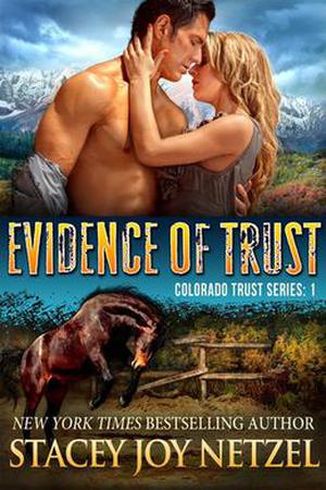 Evidence of Trust (Colorado Trust #1)