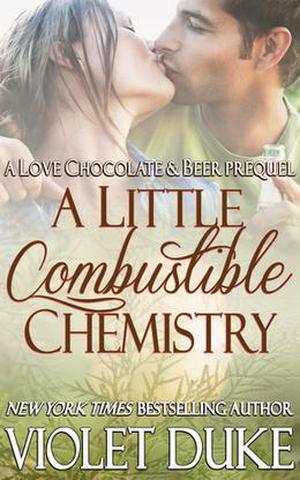 A Little Combustible Chemistry (Cactus Creek #0.5)