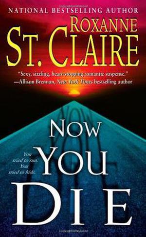 Now You Die (Bullet Catcher #6)