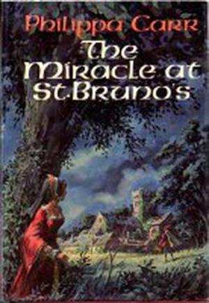 The Miracle at St. Bruno's (Daughters of England #1)