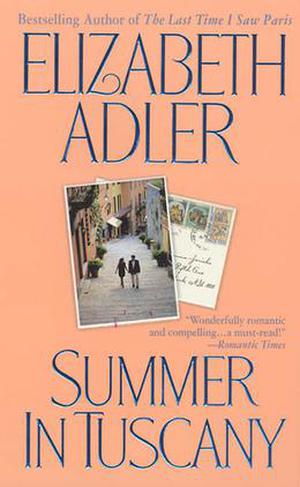 Summer in Tuscany by Elizabeth Adler