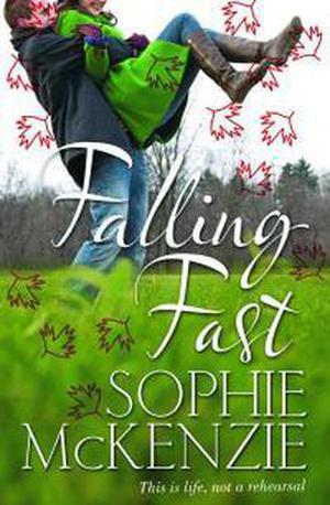 Falling Fast by Sophie McKenzie