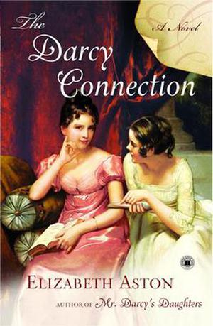The Darcy Connection by Elizabeth Aston