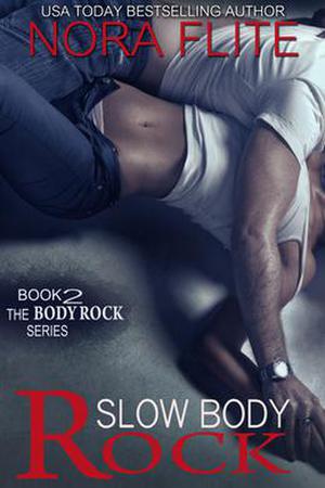 Slow Body Rock (Body Rock #2)
