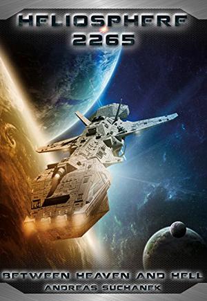 Between Heaven and Hell (Heliosphere 2265 #10)