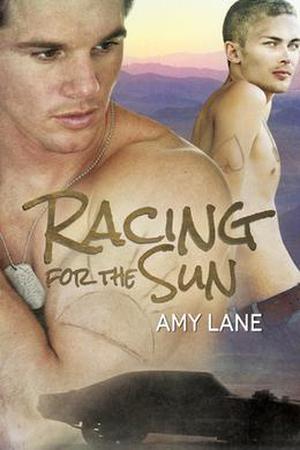 Racing for the Sun by Amy Lane