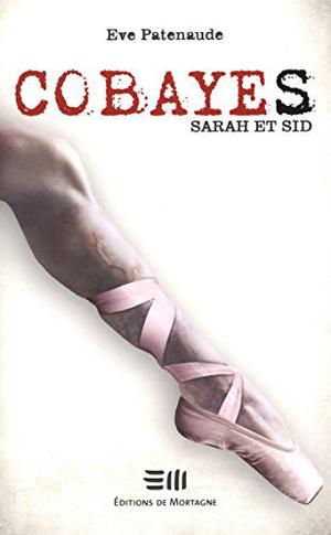 Sarah et Sid by Eve Patenaude