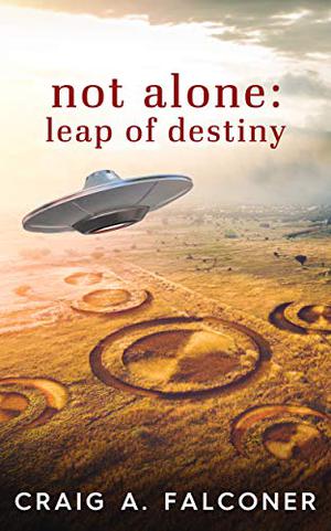 Leap of Destiny (Not Alone #5)