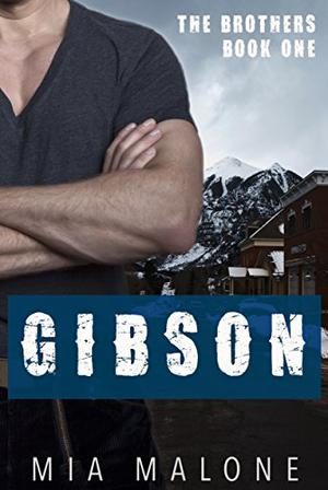 Gibson (The Brothers #1)