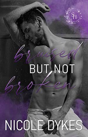 Bruised But Not Broken (Spark of Hope #1)