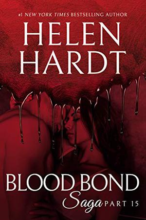 Blood Bond: 15 (Blood Bond Saga #15)