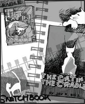 The Cat in the Cradle Sketchbook (Loka Legends #1)