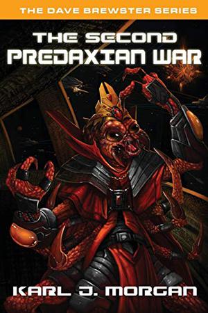 The Second Predaxian War by Karl J. Morgan