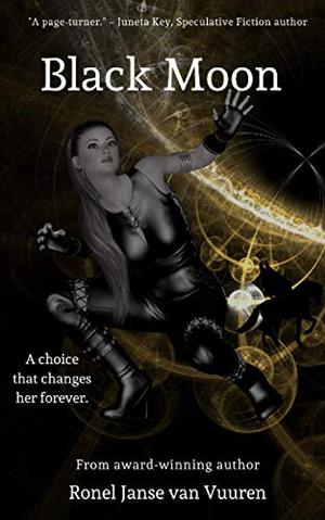 Black Moon by Ronel Janse van Vuuren
