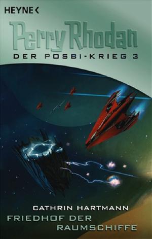 Friedhof der Raumschiffe by Cathrin Hartmann, James Clyne, Hartmut Kasper