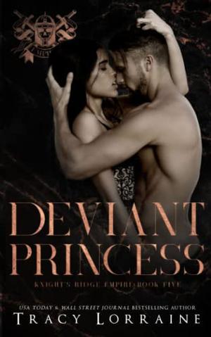 Deviant Princess by Tracy Lorraine